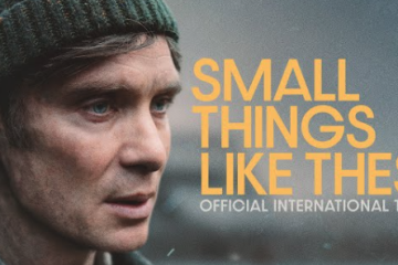 Small Things Like These: O Que Esperar do Novo Drama com Cillian Murphy?